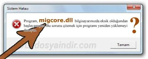 migcore.dll hatası