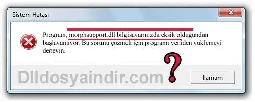 morphsupport.dll hatası