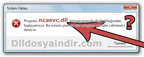 ncasvc.dll hatası