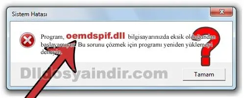 oemdspif.dll hatası