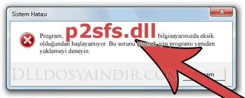 p2sfs.dll hatası
