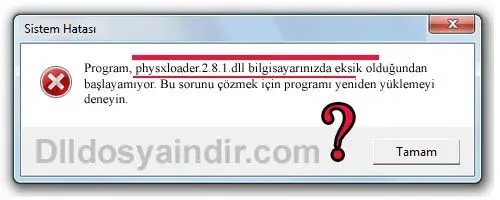 physxloader.2.8.1.dll hatası