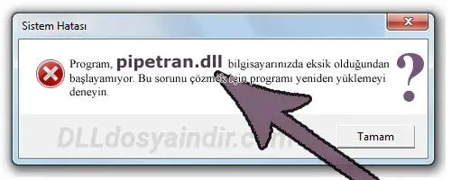 pipetran.dll Hata Görüntüsü