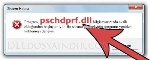 pschdprf.dll hatası