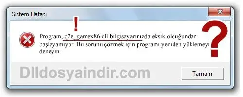 q2e_gamex86.dll hatası