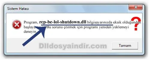 rcp-be-lol-shutdown.dll hatası