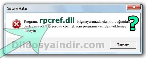 rpcref.dll hatası