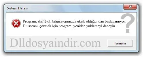 shift2.dll hatası