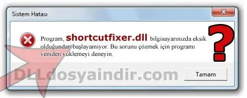 shortcutfixer.dll hatası