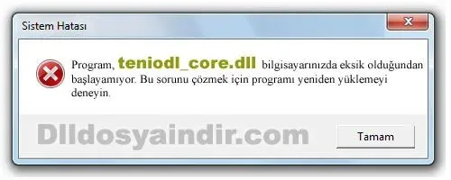 teniodl_core.dll hatası