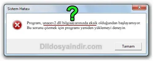 unacev2.dll hatası