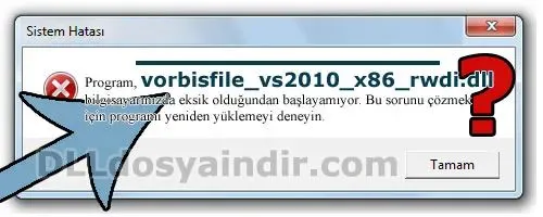 vorbisfile_vs2010_x86_rwdi.dll hatası