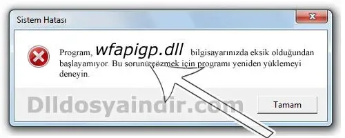wfapigp.dll hatası