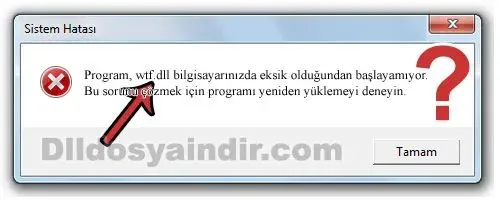 wtf.dll hatası