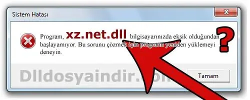 xz.net.dll hatası